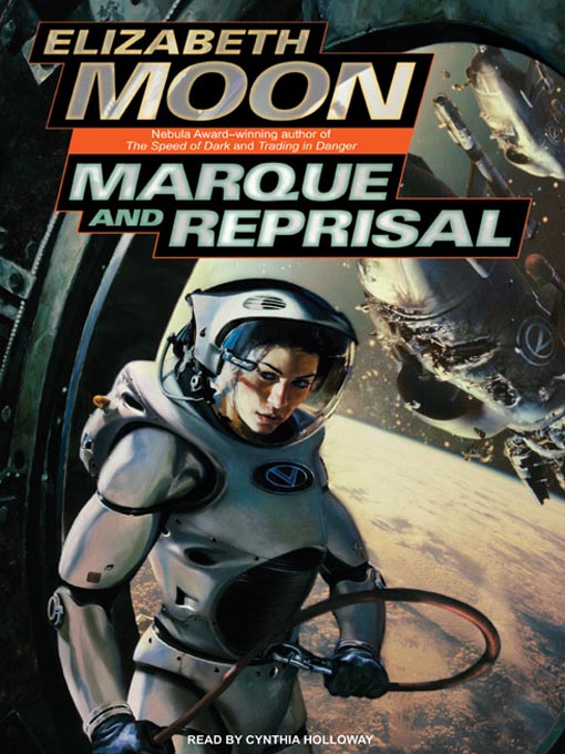 Title details for Marque and Reprisal by Elizabeth Moon - Wait list